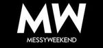 Messy Weekend  - Quality Sunglasses, Glasses & Snow Goggles - 15% Volunteer & Charity Workers discount